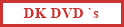 DK DVD `s