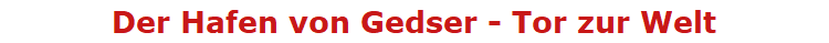 Der Hafen von Gedser - Tor zur Welt